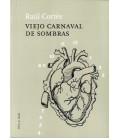 VIEJO CARNAVAL DE SOMBRAS