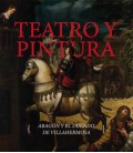 TEATRO Y PINTURA. ARAGON Y EL DUCADO DE VILLAHERMOSA