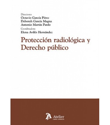 PROTECCION RADIOLOGICA Y DERECHO PUBLICO