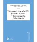 TECNICAS DE REPRODUCCION HUMANA ASISTIDA Y DETERMINACION DE LA FILIACI