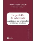 LA PARTICION DE LA HERENCIA. ANALISIS DE LOS PRINCIPALES PROBLEMAS PRA