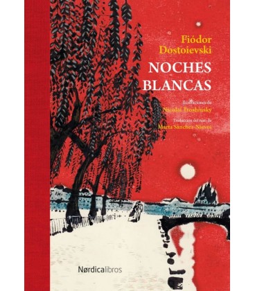 NOCHES BLANCAS (ED. LUJO)