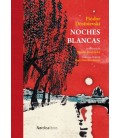 NOCHES BLANCAS (ED. LUJO)