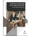 EL MESTER DE CLERECIA DE LOS SIGLOS XIII Y XIV