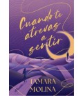 CUANDO TE ATREVAS A SENTIR