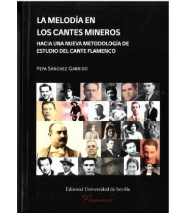 LA MELODIA EN LOS CANTES MINEROS