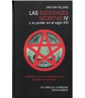 LAS SOCIEDADES SECRETAS IV Y SU PODER EN EL SIGLO XXI