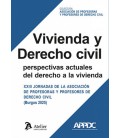 VIVIENDA Y DERECHO CIVIL: PERSPECTIVAS ACTUALES DEL DERECHO A LA VIVIE