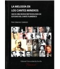 LA MELODIA EN LOS CANTES MINEROS