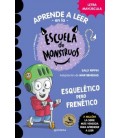 ESCUELA DE MONSTRUOS 21 - ESQUEL TICO PERO FREN TICO
