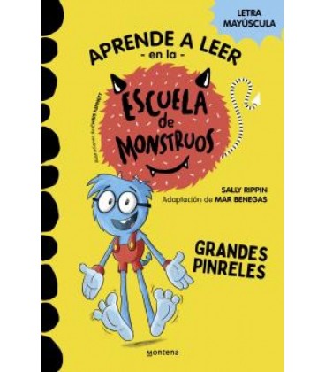 ESCUELA DE MONSTRUOS 04 GRANDES PINRELES