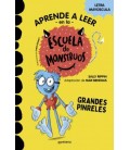ESCUELA DE MONSTRUOS 04 GRANDES PINRELES