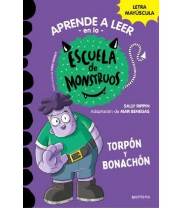 ESCUELA DE MONSTRUOS 09 TORPON Y BONACHON