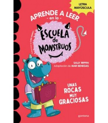 ESCUELA DE MONSTRUOS 16 UNAS ROCAS MUY GRACIOSAS