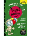 ESCUELA DE MONSTRUOS 20 - UNA FIESTA QUE NO RESTA
