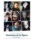LOS MIL ROSTROS DEL FANTASMA DE LA OPERA