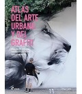 ATLAS DEL ARTE URBANO Y DEL GRAFITI