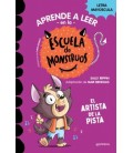 ESCUELA DE MONSTRUOS 13 EL ARTISTA DE LA PISTA