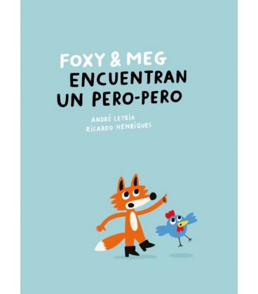 FOXY & MEG ENCUENTRAN UN PERO PERO