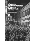 JOVENES COMPROMETIDOS, JOVENES ACTIVISTAS