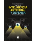 INTELIGENCIA ARTIFICIAL Y DEFENSA