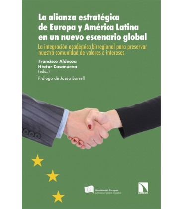 LA ALIANZA ESTRATEGICA DE EUROPA Y AMERICA LATINA