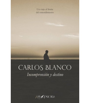 INCOMPRENSION Y DESTINO
