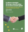 LA ALIANZA ESTRATEGICA DE EUROPA Y AMERICA LATINA