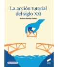 LA ACCION TUTORIAL DEL SIGLO XXI