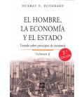 EL HOMBRE LA ECONOMIA Y EL ESTADO VOLUMEN II