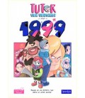 TUTOR POR SORPRESA. LA SAGA DE 1999