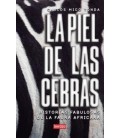 LA PIEL DE LAS CEBRAS