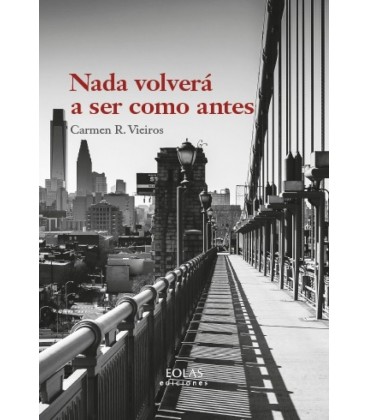 NADA VOLVERA A SER COMO ANTES