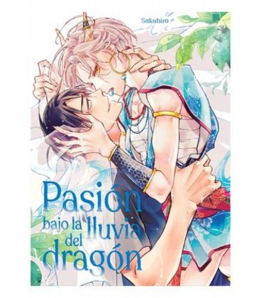 PASION BAJO LA LLUVIA DEL DRAGON