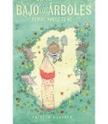 BAJO LOS ARBOLES