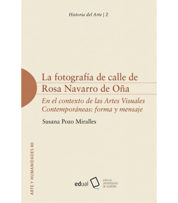 LA FOTOGRAFIA DE CALLE DE ROSA NAVARRO DE ONA