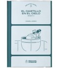 BIBLIOTECA GHIBLI: EL CASTILLO EN EL CIELO