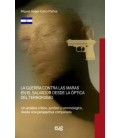 GUERRA CONTRA LAS MARAS EN EL SALVADOR DESDE LA OPTICA DEL TERRORISMO