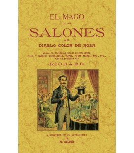 EL MAGO DE LOS SALONES O EL DIABLO COLOR DE ROSA