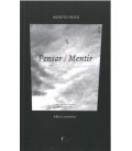 PENSAR - MENTIR