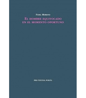 EL HOMBRE EQUIVOCADO EN EL MOMENTO OPORTUNO