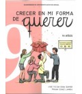 CRECER EN MI FORMA DE QUERER 09 - 14 ANOS