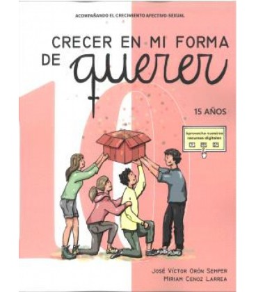 CRECER EN MI FORMA DE QUERER 10 - 15 ANOS