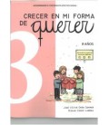 CRECER EN MI FORMA DE QUERER 03 - 8 ANOS