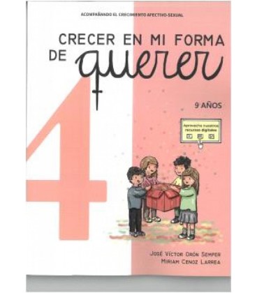 CRECER EN MI FORMA DE QUERER 04 - 9 ANOS
