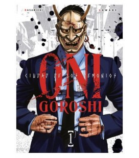 ONI-GOROSHI. CIUDAD DE LOS DEMONIOS Nº 1