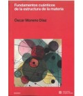 FUNDAMENTOS CUANTICOS DE LA ESTRUCTURA DE LA MATERIA