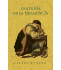 ANATOMIA DE LA MELANCOLIA