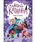 ANNA KADABRA 12 BRUJOS EN PAÑALES
