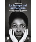 LA TRAMPA DEL AUTOENGANO